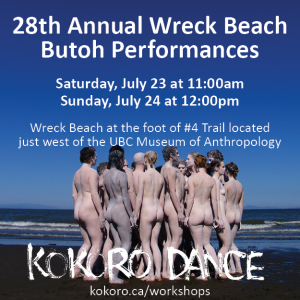 Poster for Kokoro Dance 28th Annual Wreck Beach Butoh Performances. A group of dancers form a circle holding hand while sanding on a beach. They are nude and facing away from the camera.